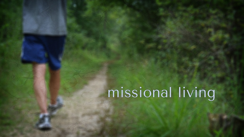 Missional Living
